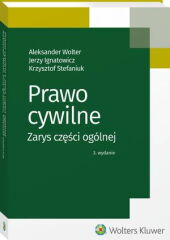 Prawo cywilne. Zarys części ogólnej Jerzy Ignatowicz Prawo cywilne. Zarys części ogólnej Jerzy Ignatowicz