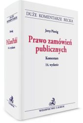 Prawo zamówień publicznych. Komentarz Prawo zamówień publicznych. Komentarz