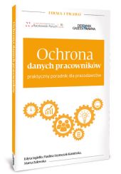 Ochrona danych pracowników Ochrona danych pracowników