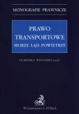 Prawo transportowe morze ląd powietrze Prawo transportowe morze ląd powietrze