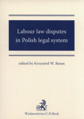 Labour law disputes in Polish legal system Labour law disputes in Polish legal system