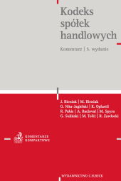 Kodeks spółek handlowych. Komentarz Kodeks spółek handlowych. Komentarz