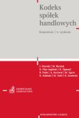 Kodeks spółek handlowych. Komentarz Kodeks spółek handlowych. Komentarz