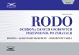 RODO. Ochrona danych osobowych. Przewodnik po zmianach RODO. Ochrona danych osobowych. Przewodnik po zmianach