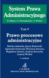 Prawo procesowe administracyjne System Prawa Administracyjnego Tom 9 Prawo procesowe administracyjne System Prawa Administracyjnego Tom 9