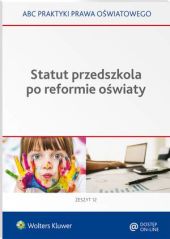 Statut przedszkola po reformie oświaty Lidia Marciniak Statut przedszkola po reformie oświaty Lidia Marciniak
