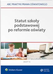Statut szkoły podstawowej po reformie oświaty Lidia Marciniak