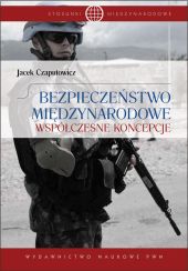 Bezpieczeństwo międzynarodowe Bezpieczeństwo międzynarodowe