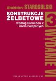 Konstrukcje żelbetowe według Eurokodu 2 i norm związanych Tom 3 Konstrukcje żelbetowe według Eurokodu 2 i norm związanych Tom 3
