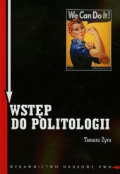 Wstęp do politologii Wstęp do politologii