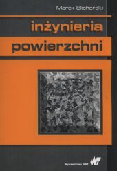 Inżynieria powierzchni Inżynieria powierzchni