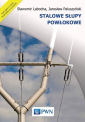 Stalowe słupy powłokowe Stalowe słupy powłokowe