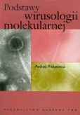 Podstawy wirusologii molekularnej Podstawy wirusologii molekularnej