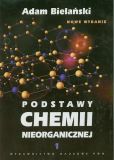 Podstawy chemii nieorganicznej Tom 1 Podstawy chemii nieorganicznej Tom 1