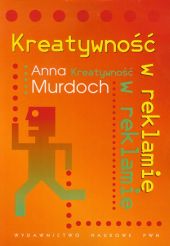 Kreatywność w reklamie Kreatywność w reklamie