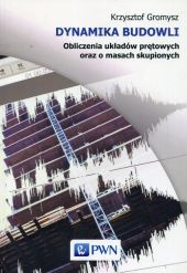 Dynamika budowli Dynamika budowli
