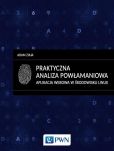 Praktyczna analiza powłamaniowa. Praktyczna analiza powłamaniowa.
