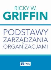 Podstawy zarządzania organizacjami Podstawy zarządzania organizacjami