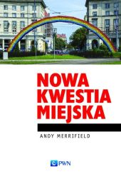 Nowa kwestia miejska Nowa kwestia miejska
