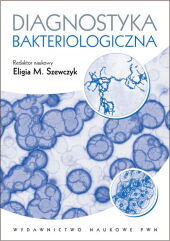 Diagnostyka bakteriologiczna Diagnostyka bakteriologiczna