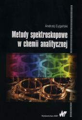 Metody spektroskopowe w chemii analitycznej Metody spektroskopowe w chemii analitycznej
