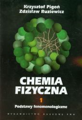 Chemia fizyczna Tom 1 Chemia fizyczna Tom 1