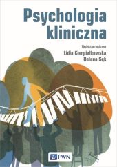 Psychologia kliniczna Psychologia kliniczna