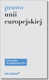Prawo Unii Europejskiej Prawo Unii Europejskiej