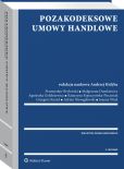 Pozakodeksowe umowy handlowe Pozakodeksowe umowy handlowe