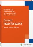 Zasady inwentaryzacji. Teoria i dobre praktyki Zasady inwentaryzacji. Teoria i dobre praktyki