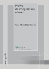 Prawo do integralności utworu Prawo do integralności utworu