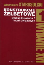 Konstrukcje żelbetowe według Eurokodu 2 o norm związanych Konstrukcje żelbetowe według Eurokodu 2 o norm związanych