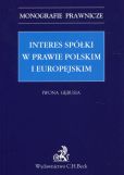 Interes spółki w prawie polskim i europejskim Interes spółki w prawie polskim i europejskim