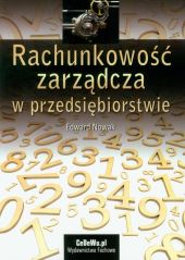 Rachunkowość zarządcza w przedsiębiorstwie Rachunkowość zarządcza w przedsiębiorstwie