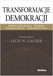 Transformacje demokracji Transformacje demokracji