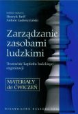 Zarządzanie zasobami ludzkimi Materiały do ćwiczeń Zarządzanie zasobami ludzkimi Materiały do ćwiczeń