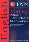 Idiomy polsko-angielskie Idiomy polsko-angielskie