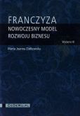 Franczyza nowoczesny model rozwoju biznesu Franczyza nowoczesny model rozwoju biznesu