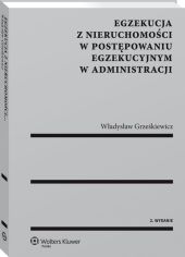 Egzekucja z nieruchomości w postępowaniu egzekucyjnym w administracji Egzekucja z nieruchomości w postępowaniu egzekucyjnym w administracji