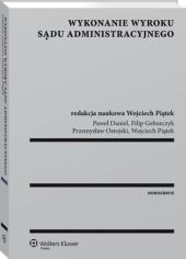 Wykonanie wyroku sądu administracyjnego Wykonanie wyroku sądu administracyjnego
