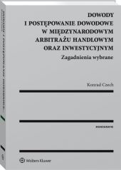 Dowody i postępowanie dowodowe w międzynarodowym, Konrad Czech