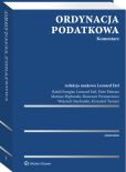 Ordynacja podatkowa. Komentarz Ordynacja podatkowa. Komentarz