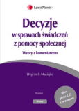 Decyzje w sprawach świadczeń z pomocy społecznej + CD Decyzje w sprawach świadczeń z pomocy społecznej + CD