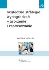 Skuteczne strategie wynagrodzeń - tworzenie i zastosowanie Skuteczne strategie wynagrodzeń - tworzenie i zastosowanie