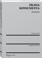 Prawa konsumenta. Komentarz Prawa konsumenta. Komentarz