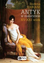 Antyk w malarstwie Antyk w malarstwie