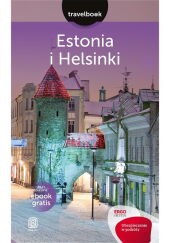 Estonia i Helsinki Travelbook Wydanie 1 Estonia i Helsinki Travelbook Wydanie 1