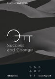 Success and Change Success and Change