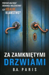 Za zamkniętymi drzwiami Za zamkniętymi drzwiami