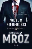 W kręgach władzy Tom 1 Wotum nieufności W kręgach władzy Tom 1 Wotum nieufności